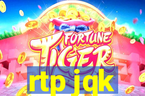rtp jqk